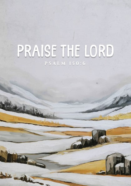 Praise the Lord poster featuring Psalm 150:6 in soft greys and earth tones, ideal for religious wall decor.