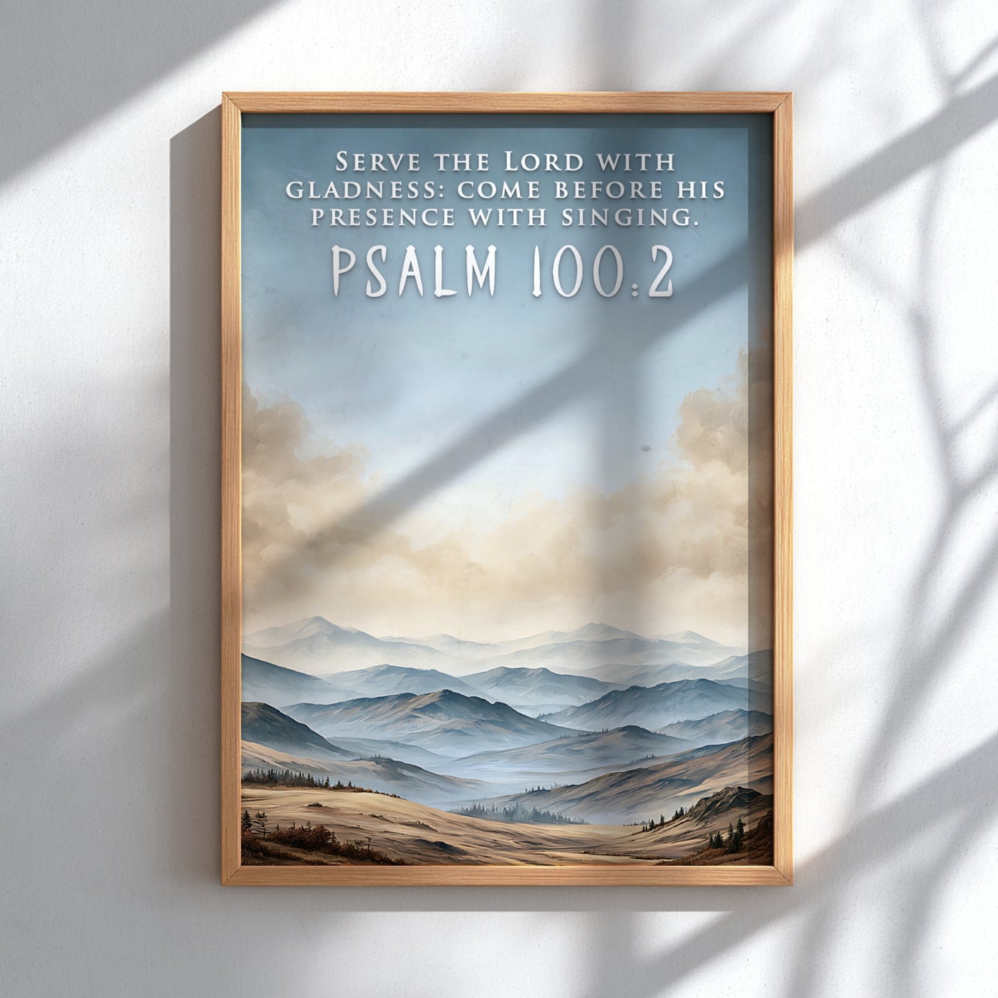 Poster featuring rolling hills under a soft sky with the text Psalm 100:2.