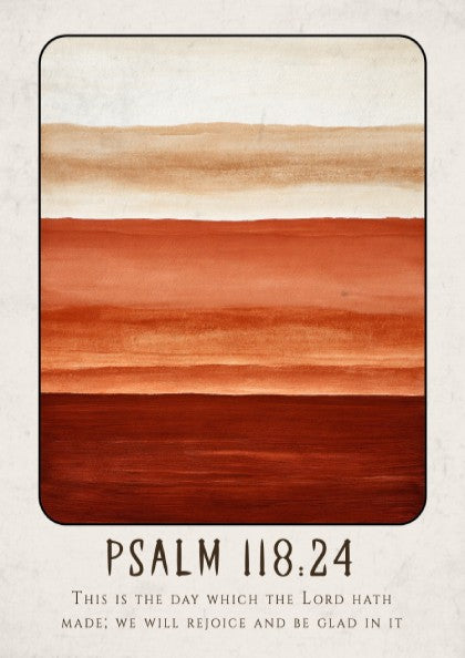 Psalm 118:24 poster featuring warm earthy colors and inspirational design for religious decor