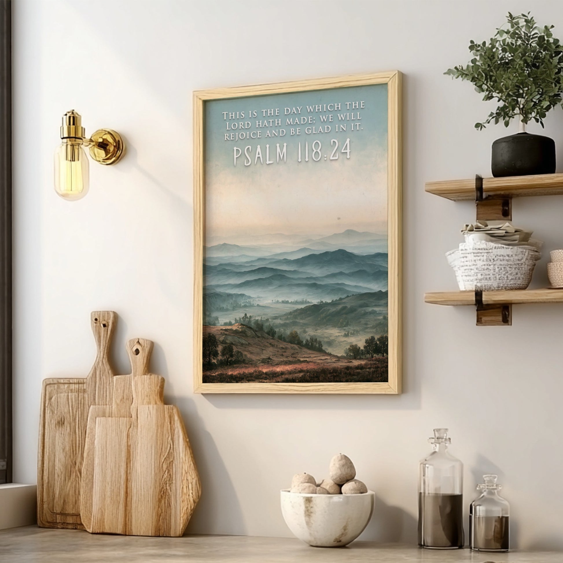 Poster featuring a misty blue mountain range with the quote Psalm 118:24 above.