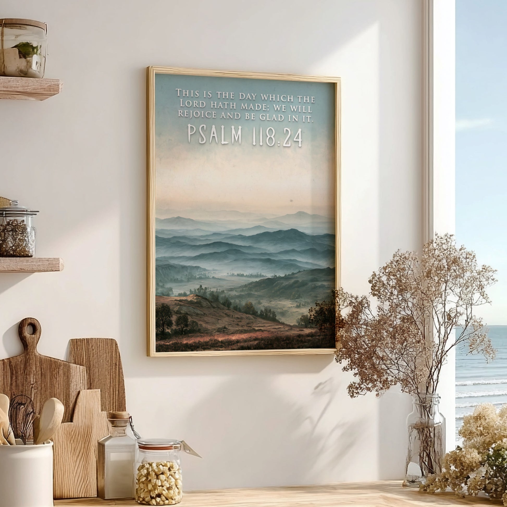 Poster featuring a misty blue mountain range with the quote Psalm 118:24 above.
