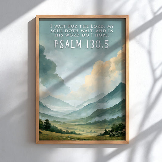 Poster featuring a misty mountain landscape with Psalm 130:5 scripture text in white