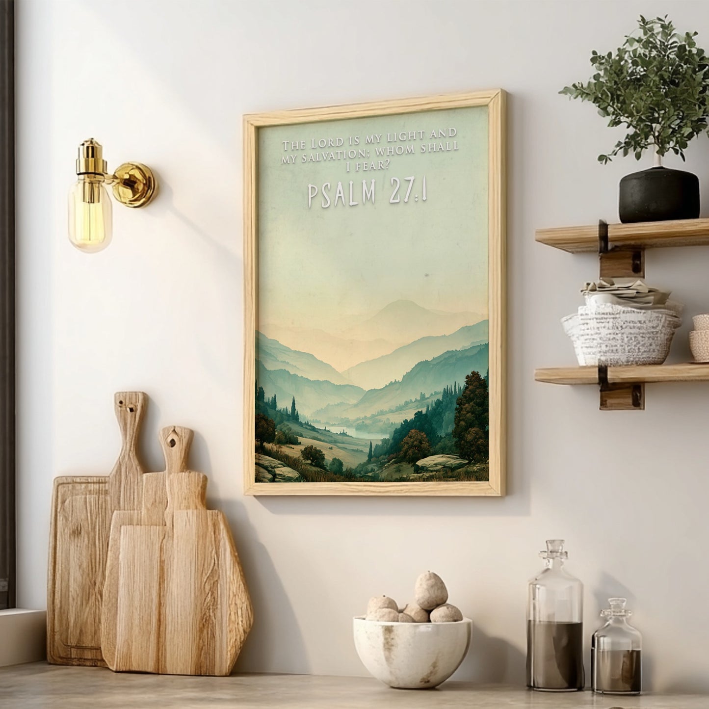 Poster displaying rolling hills and a misty valley with the Psalm 27:1 scripture quote.