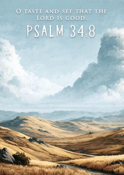 Poster featuring golden rolling hills under a vast sky with O Taste And See.