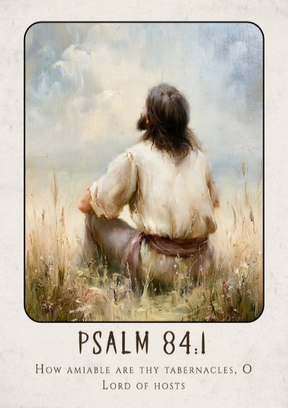 Psalm 84:1 poster featuring a serene figure in a tranquil landscape, perfect for spiritual wall art.