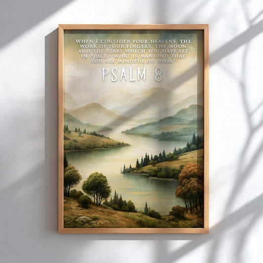 Poster featuring a serene river landscape with rolling hills and Psalm 8 text
