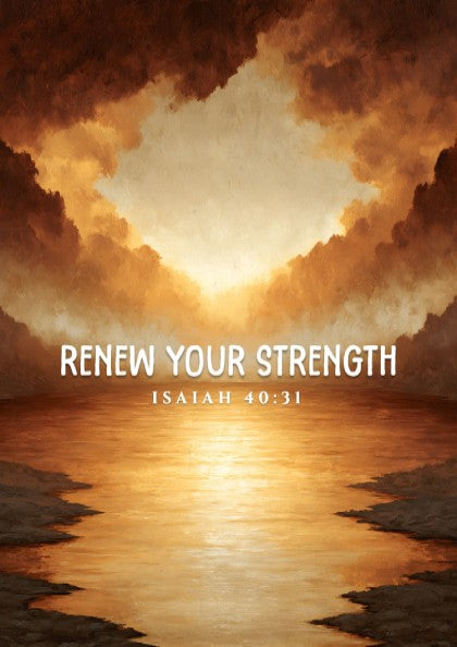 Renew Your Strength poster featuring a sunset with warm colors and inspirational text, perfect for wall decor.