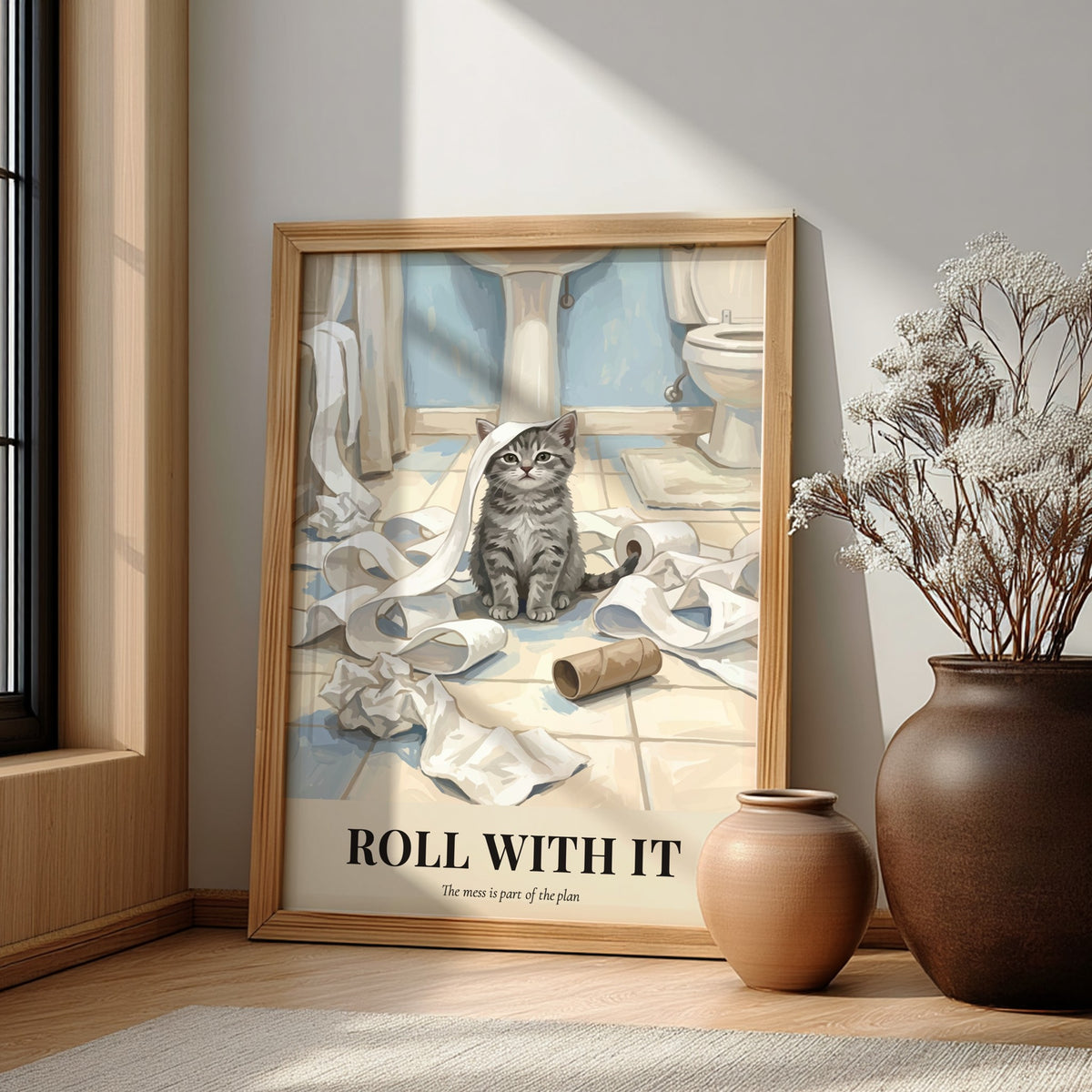 Poster featuring a tabby kitten sitting in a pile of toilet paper with text