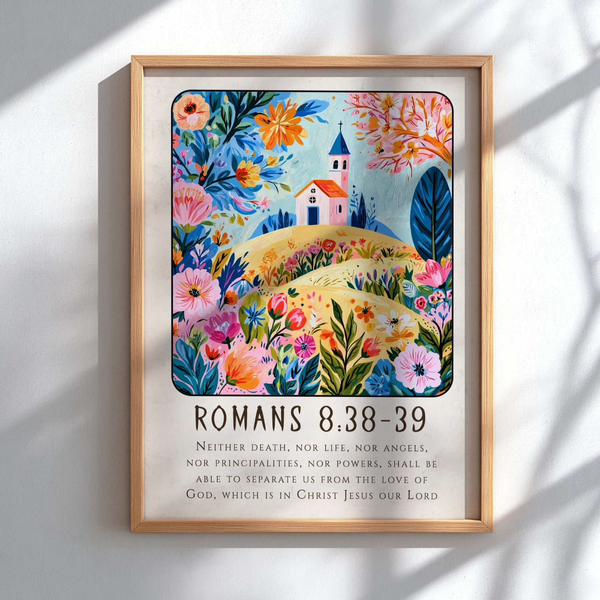 Romans 8:38-39 poster featuring vibrant flowers and a church, perfect for religious wall art
