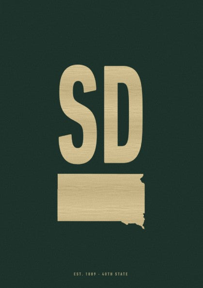 SD poster featuring forest green background and gold lettering, celebrating South Dakota, perfect for home