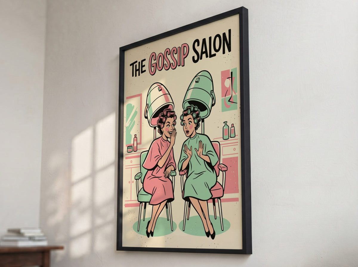 Poster featuring two women in hair rollers under dryers with The Gossip Salon text