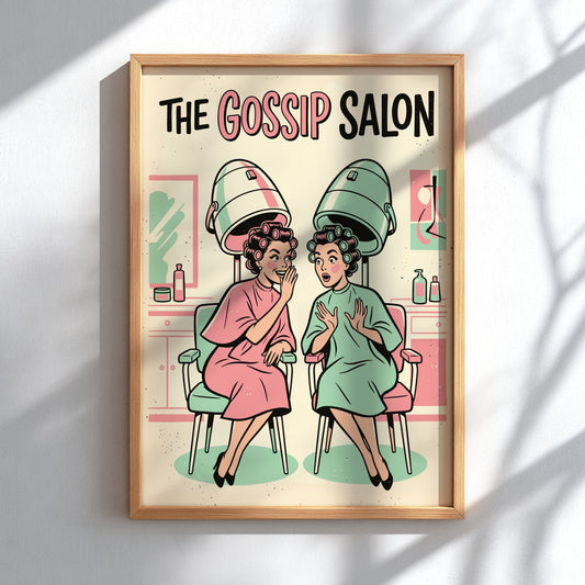 Poster featuring two women in hair rollers under dryers with The Gossip Salon text