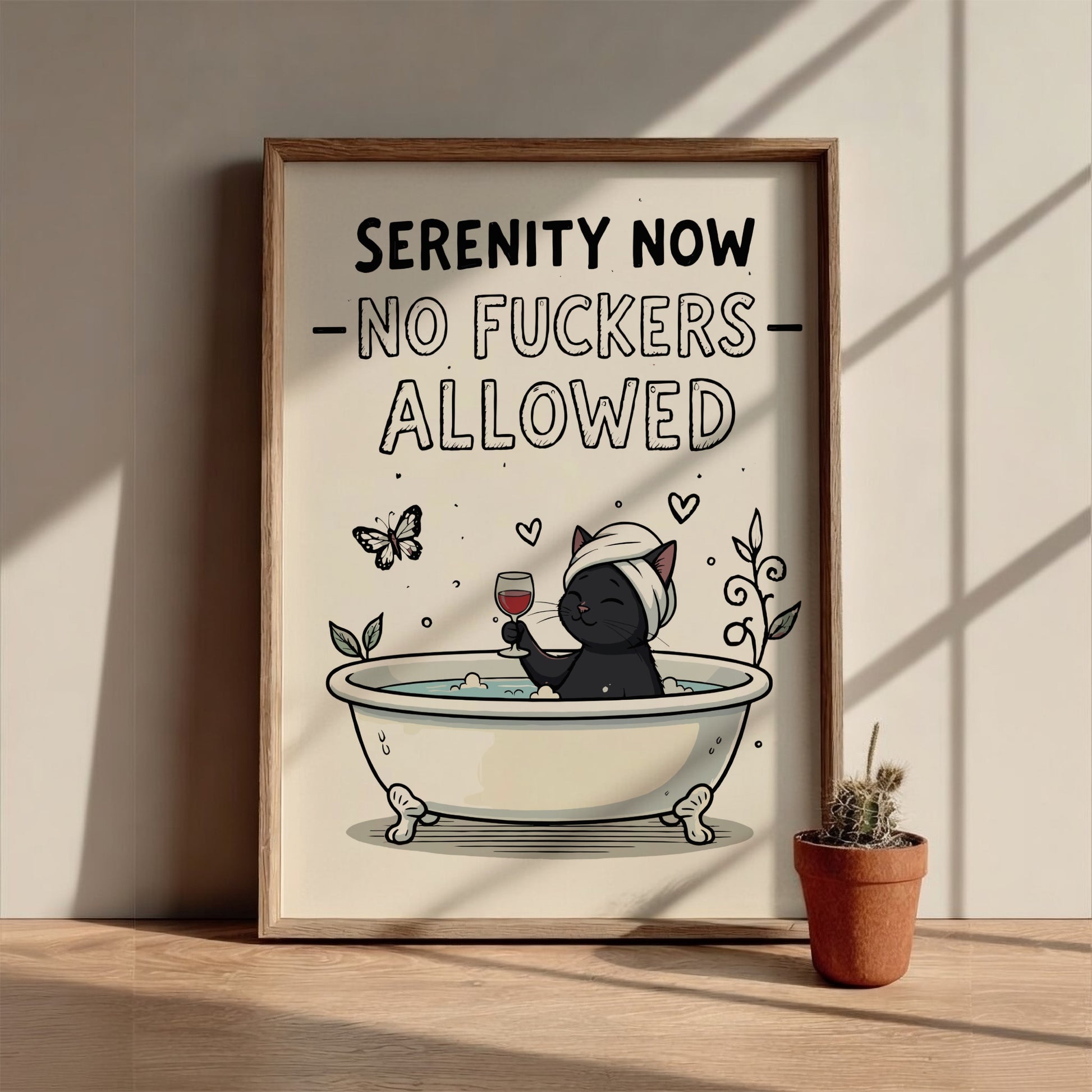 Serenity Now, No Fuckers Allowed - Bold Minimalist Sanctuary Wall Art