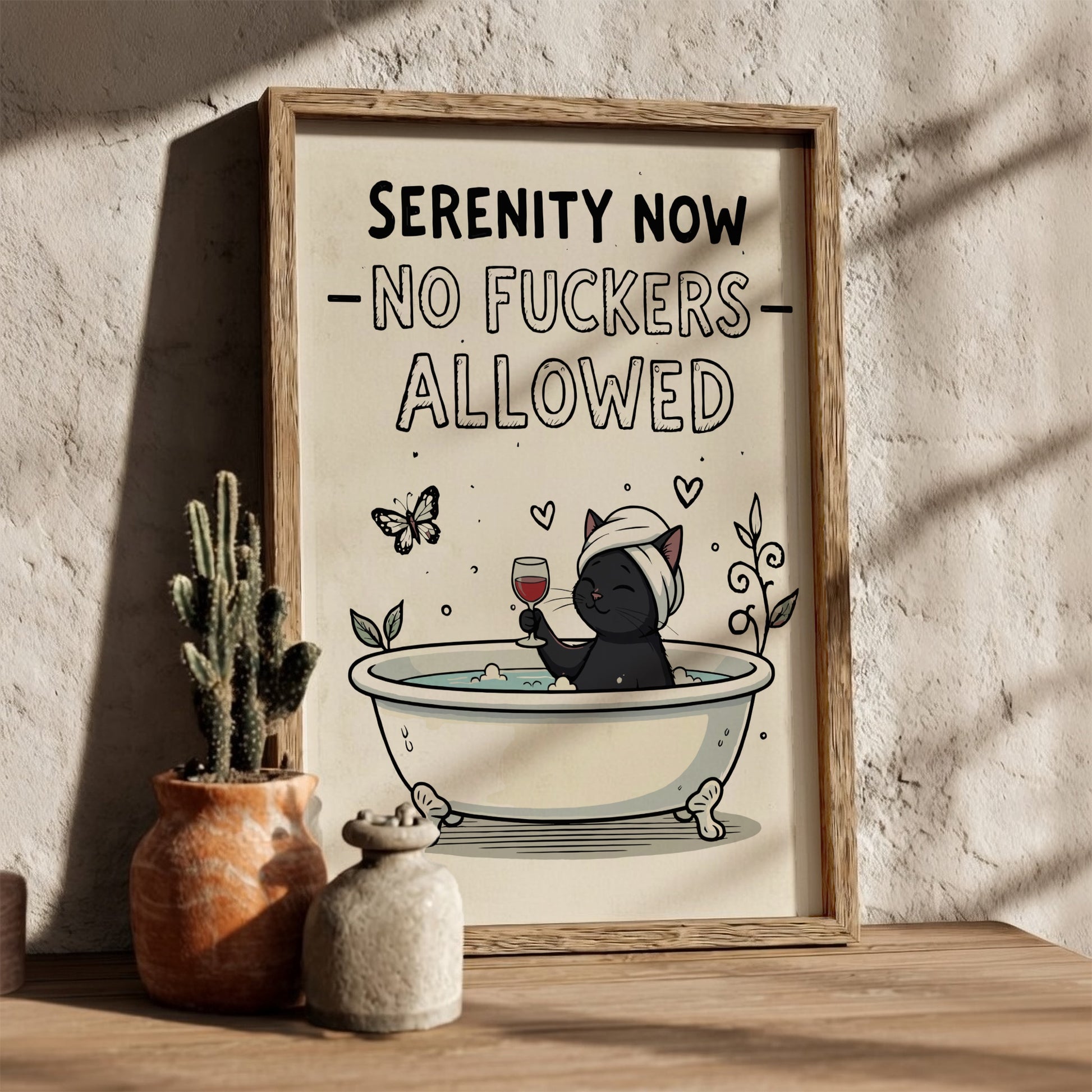 Serenity Now, No Fuckers Allowed - Bold Minimalist Sanctuary Wall Art