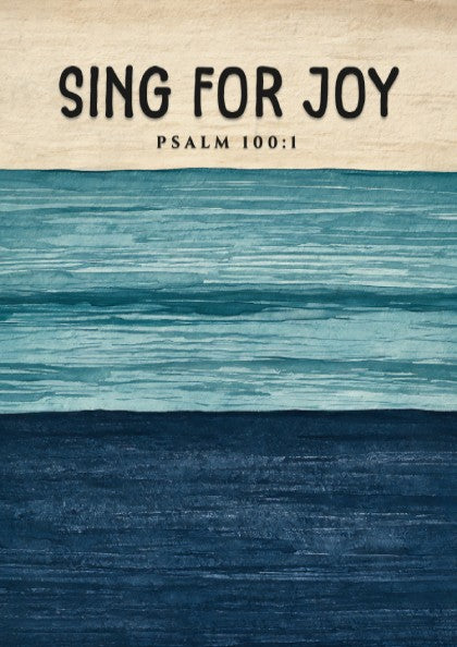 Sing for Joy poster featuring soft blues and navy, inspired by Psalm 100:1, perfect for inspirational wall