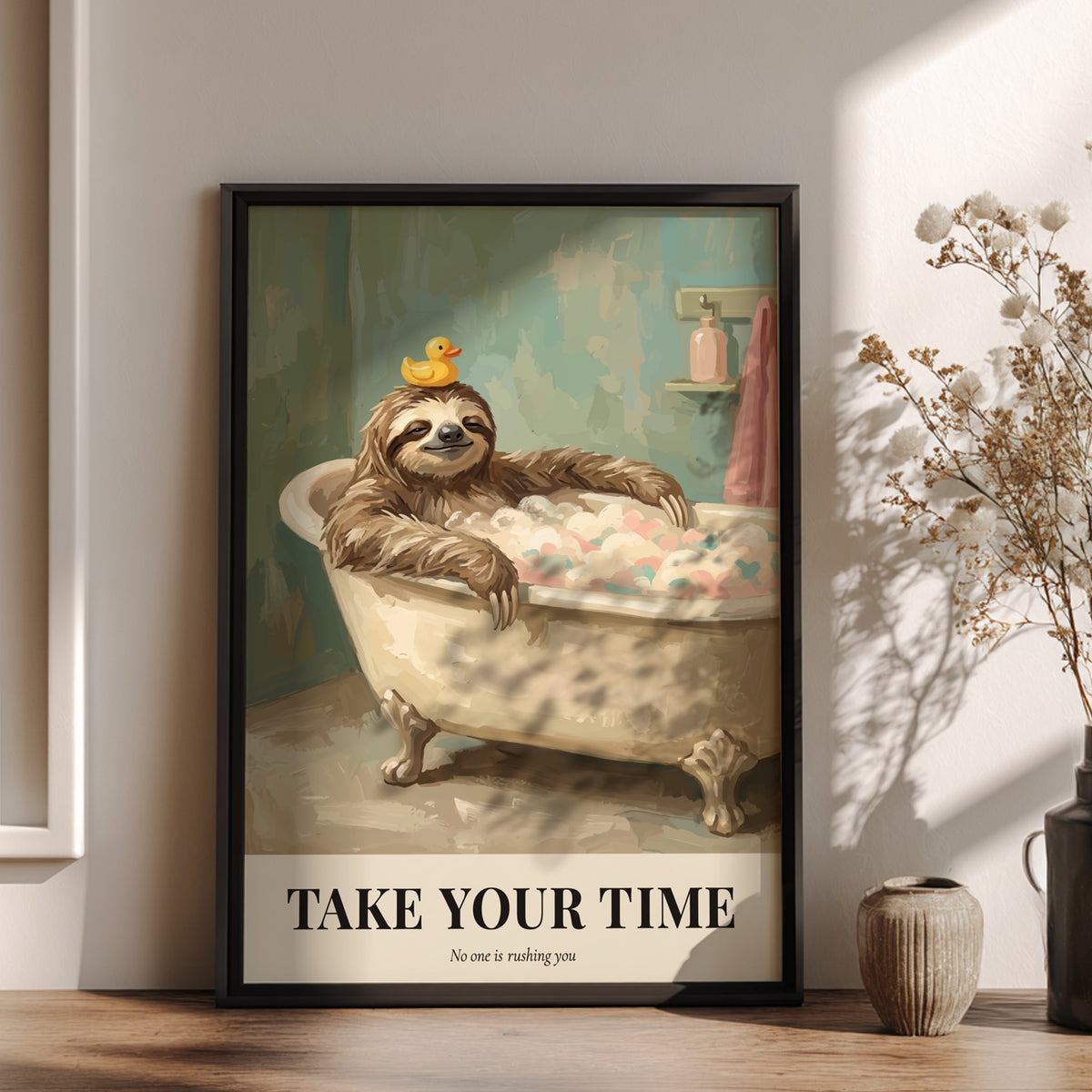 Poster featuring a relaxed sloth in a bubble bath with a rubber ducky overhead.