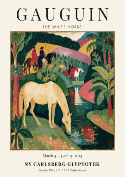 Gauguin exhibition poster featuring The White Horse in vibrant colors and lush landscape