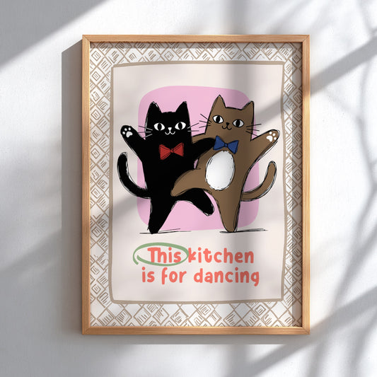 This Kitchen is for Dancing Cats Poster - Fun Black Cat Wall Art Print