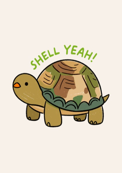 Shell Yeah - Minimalist Turtle Illustration & Motivational Quote Wall Art