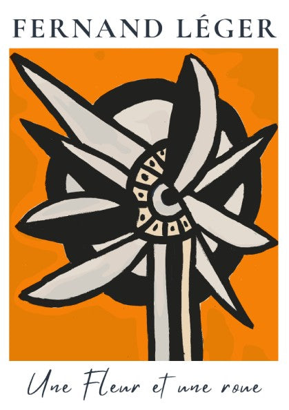 Fernand Léger "Une Fleur et une roue" poster with abstract flower/wheel design on orange background.
