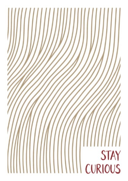 Motivational poster with golden wavy lines and the text Stay Curious in red