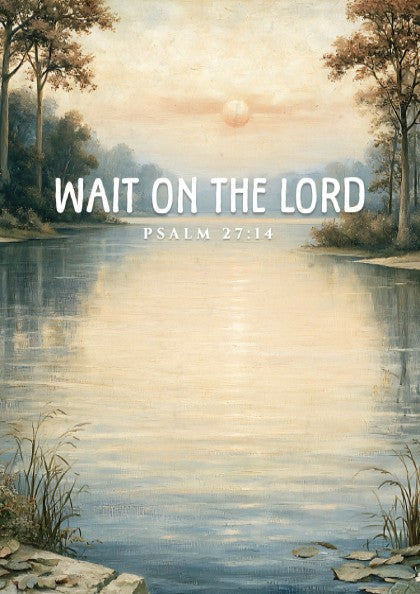 Wait on the Lord poster featuring a tranquil lakeside scene in soft pastels, ideal for inspirational wall art.