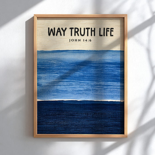 Inspirational religion poster featuring John 14:6 in calming blue tones
