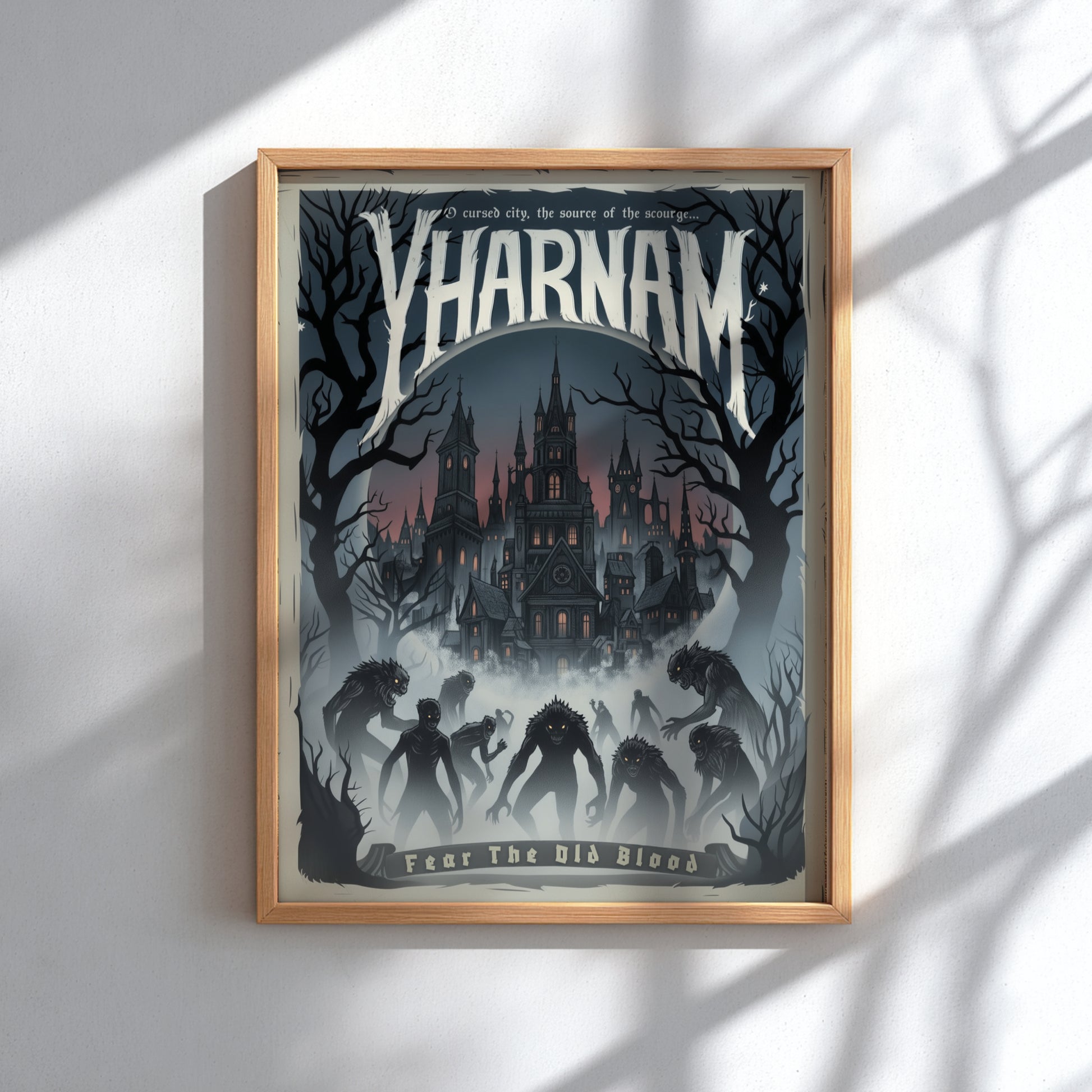 Framed poster of a dark fantasy scene with a castle and silhouettes, featuring the text 'Yharnam' and 'Fear The Old Blood'.