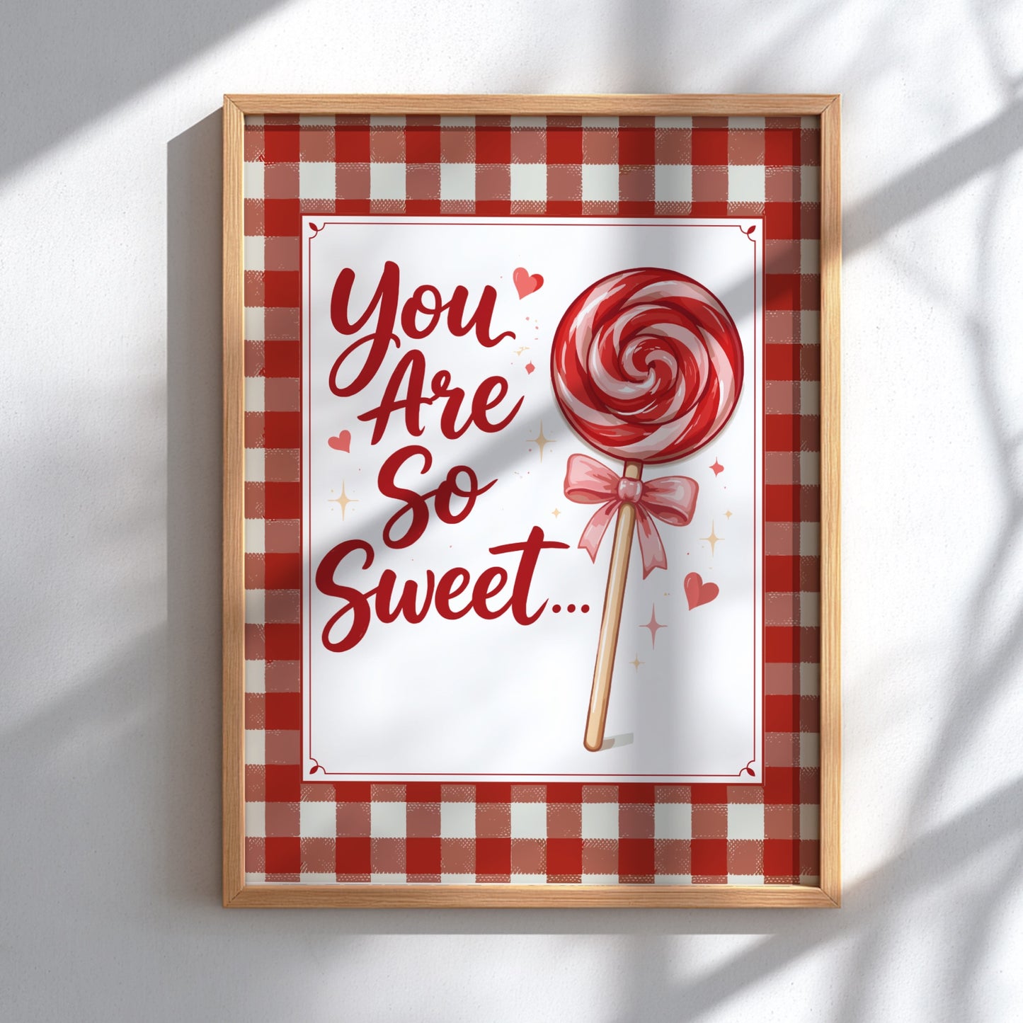 You Are So Sweet - Kitchen Wall Art