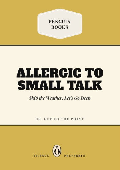 Funny quote poster featuring a penguin book illustration in warm colors and playful typography.
