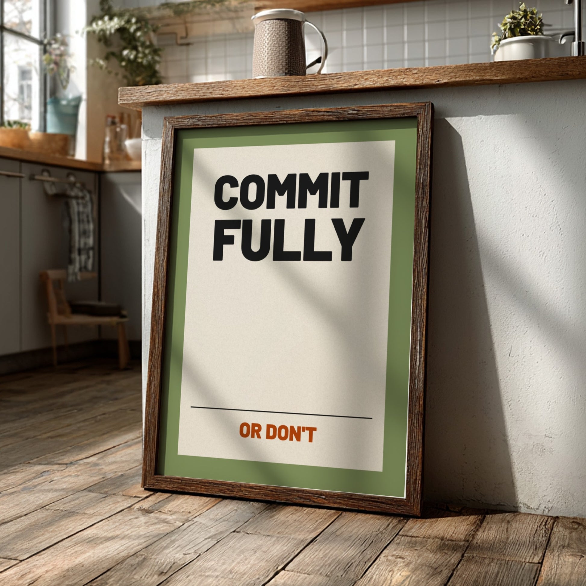 Motivational quotes poster featuring bold typography in earthy tones, perfect for wall decor.
