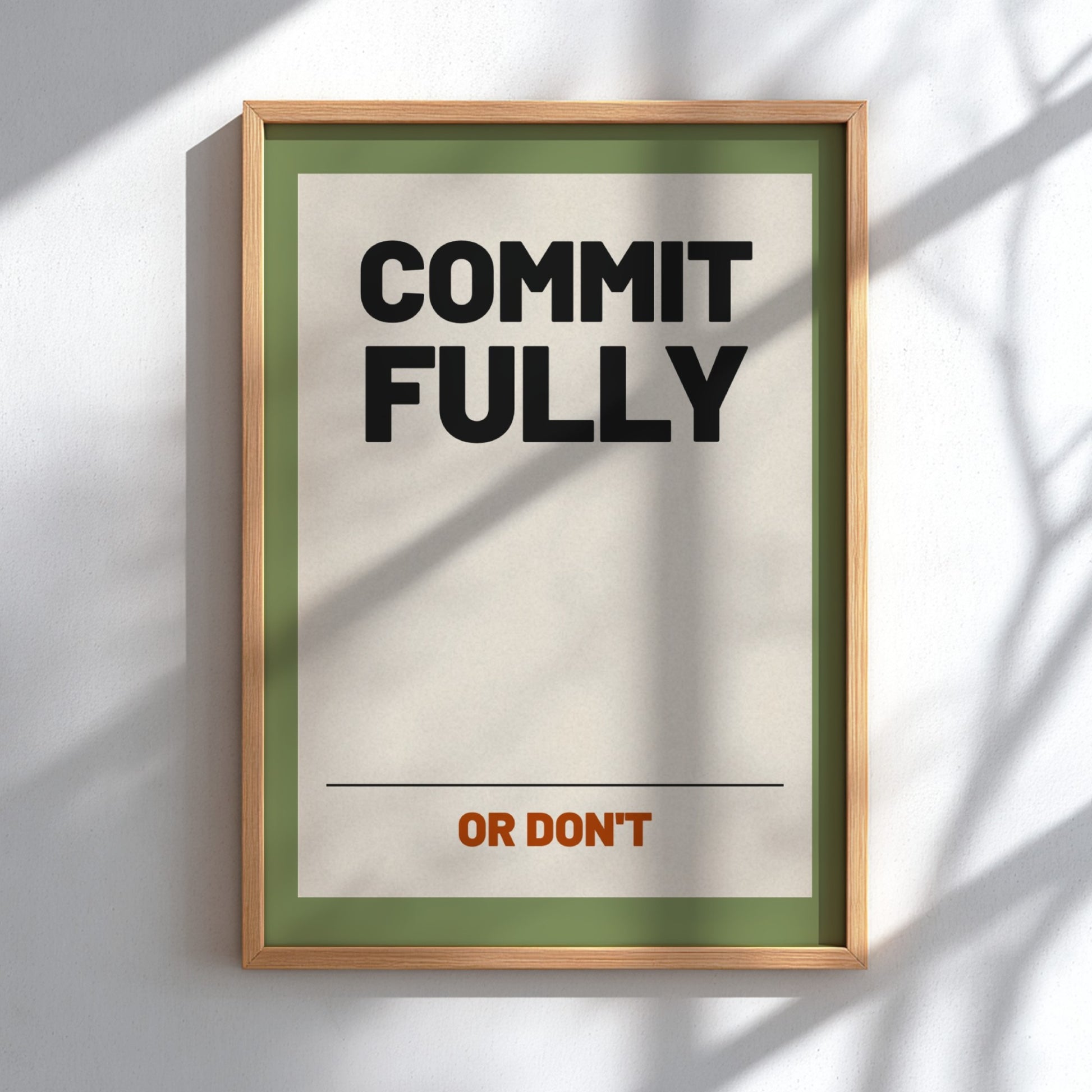 Motivational quotes poster featuring bold typography in earthy tones, perfect for wall decor.