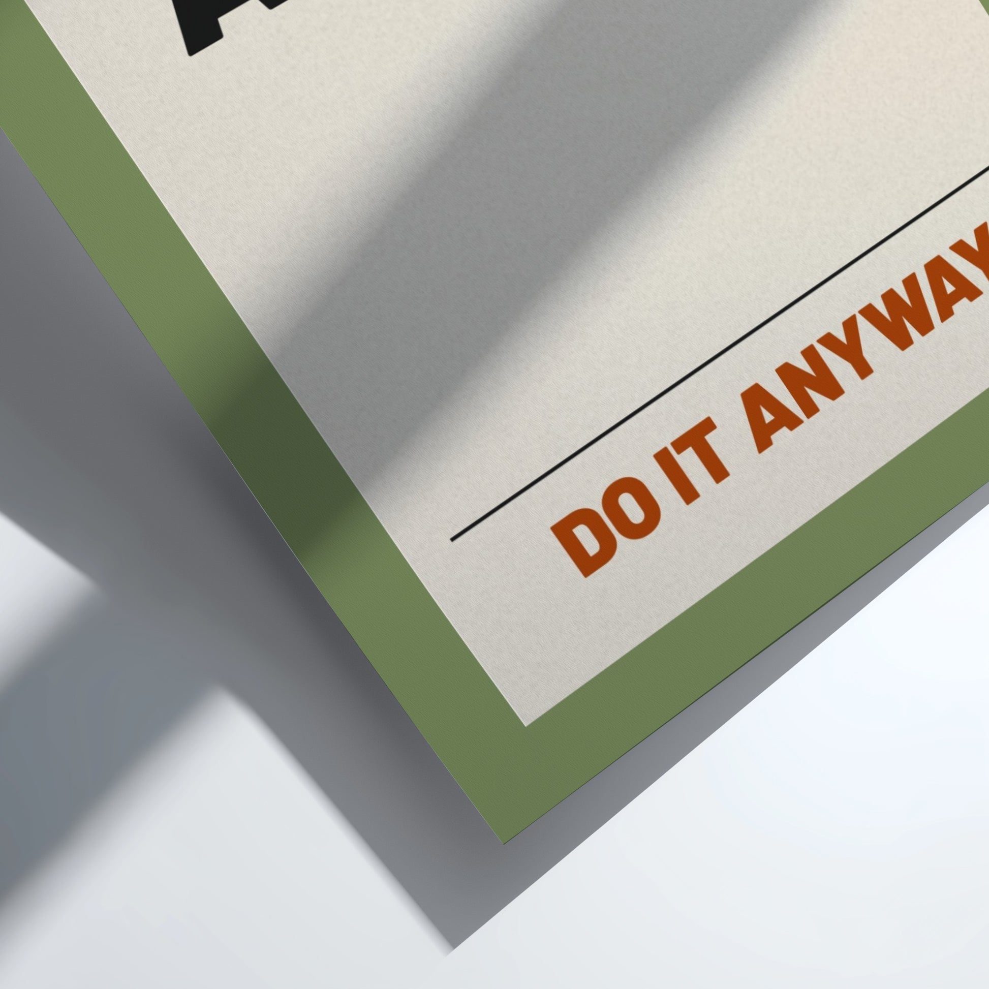 Motivational quotes poster featuring bold typography on a green background, ideal for home decor and