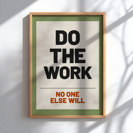 Motivational quotes poster featuring bold typography in a minimalist style, ideal for home or office decor.