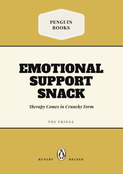 Funny quote poster featuring emotional support snack design in warm colors and playful typography