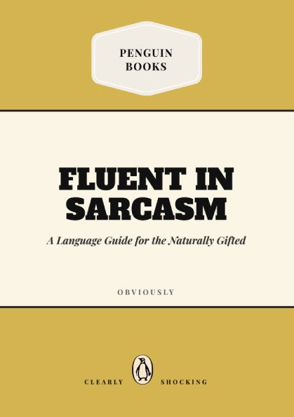 Funny quote poster featuring a penguins book illustration with playful colors and whimsical design.