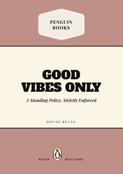 Funny quote poster featuring 'Good Vibes Only' in warm colors, minimalist style, wall decor