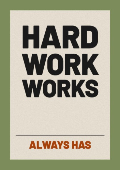Motivational quotes poster with bold typography on a green background, inspiring wall art for home or office.