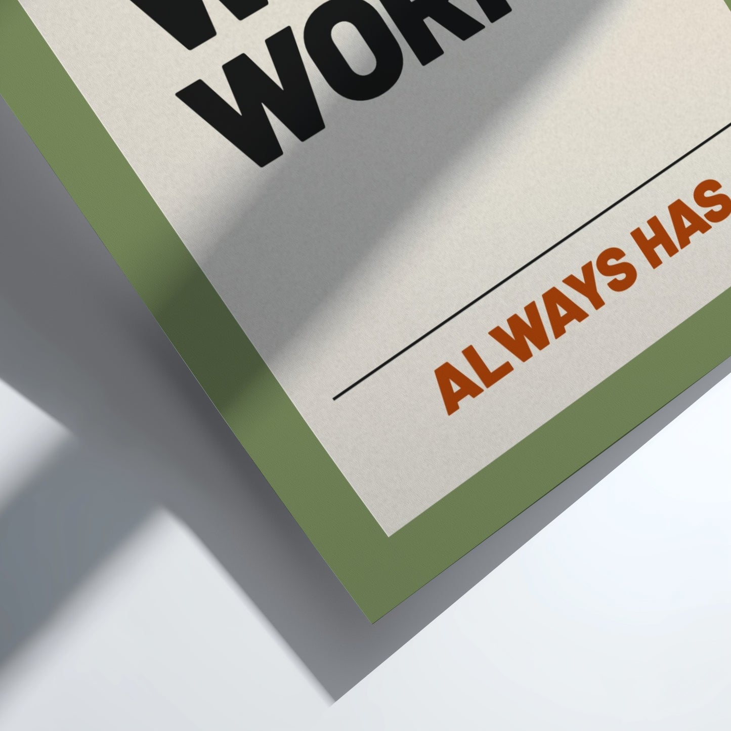 Motivational quotes poster with bold typography on a green background, inspiring wall art for home or office.