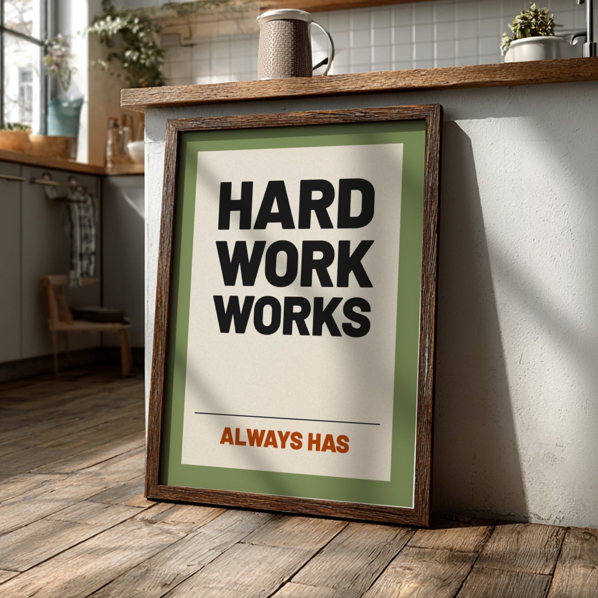 Motivational quotes poster with bold typography on a green background, inspiring wall art for home or office.