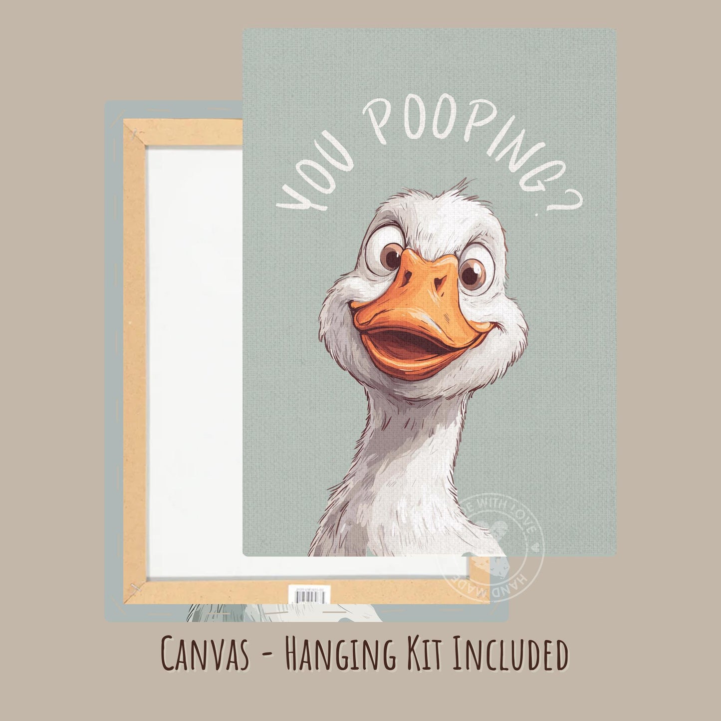 You Pooping Goose Print, Goose Printable Bathroom Decor