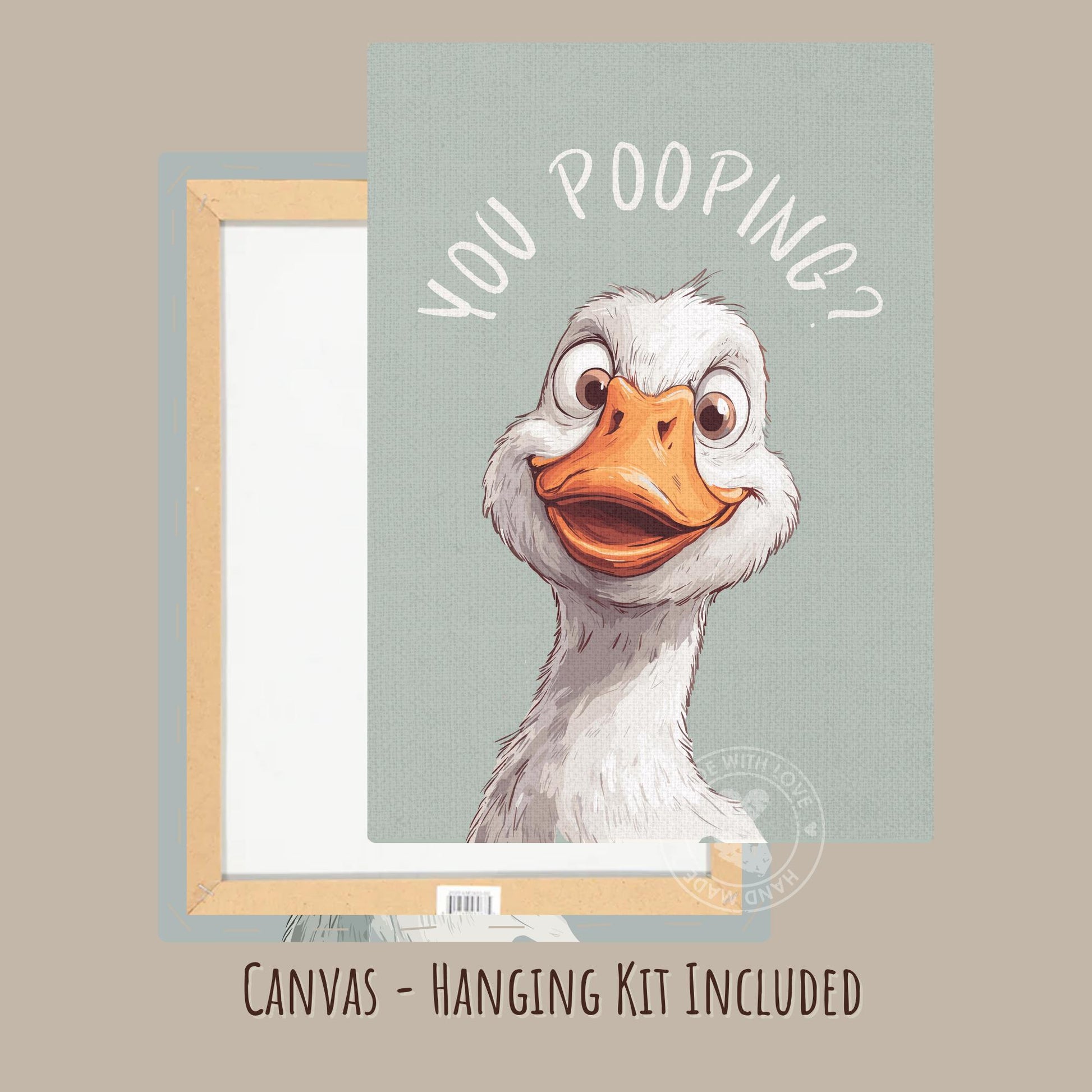 You Pooping Goose Print, Goose Printable Bathroom Decor