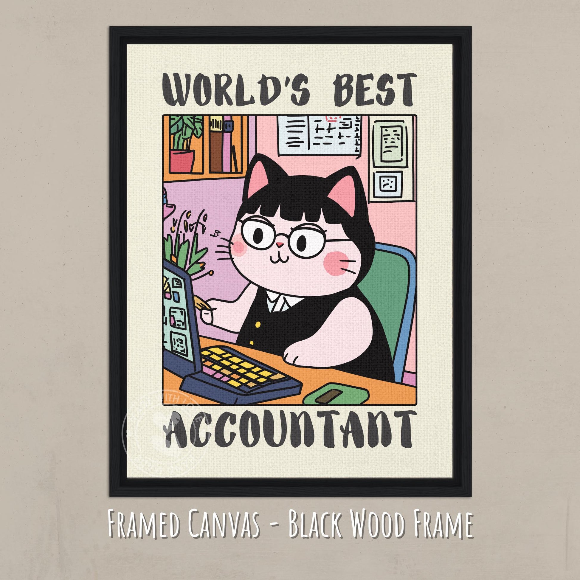Funny Print, Gift ideas For Accountant - Dark Frame Canvas