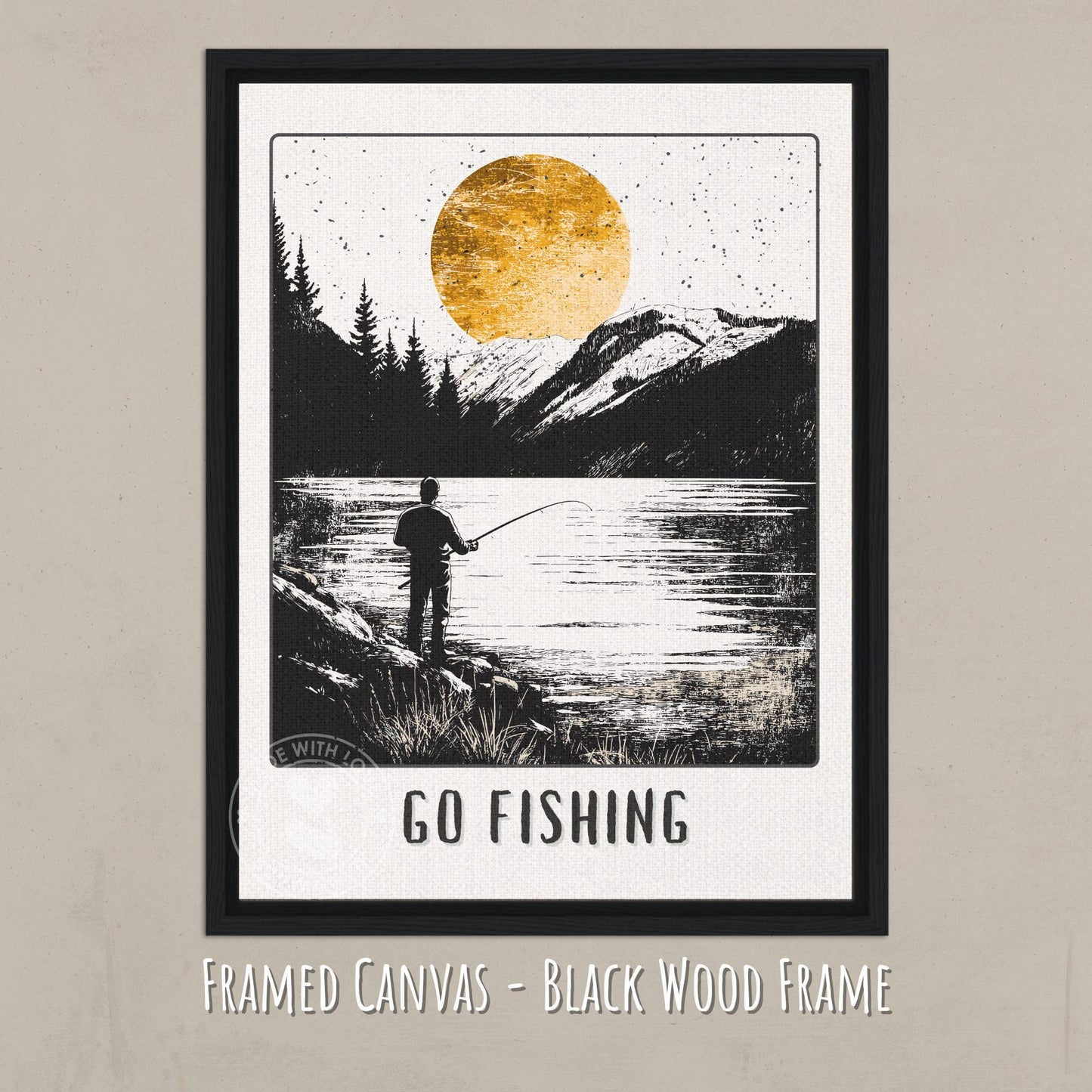 Go Fishing Poster - Canvas with Black Wood Frame