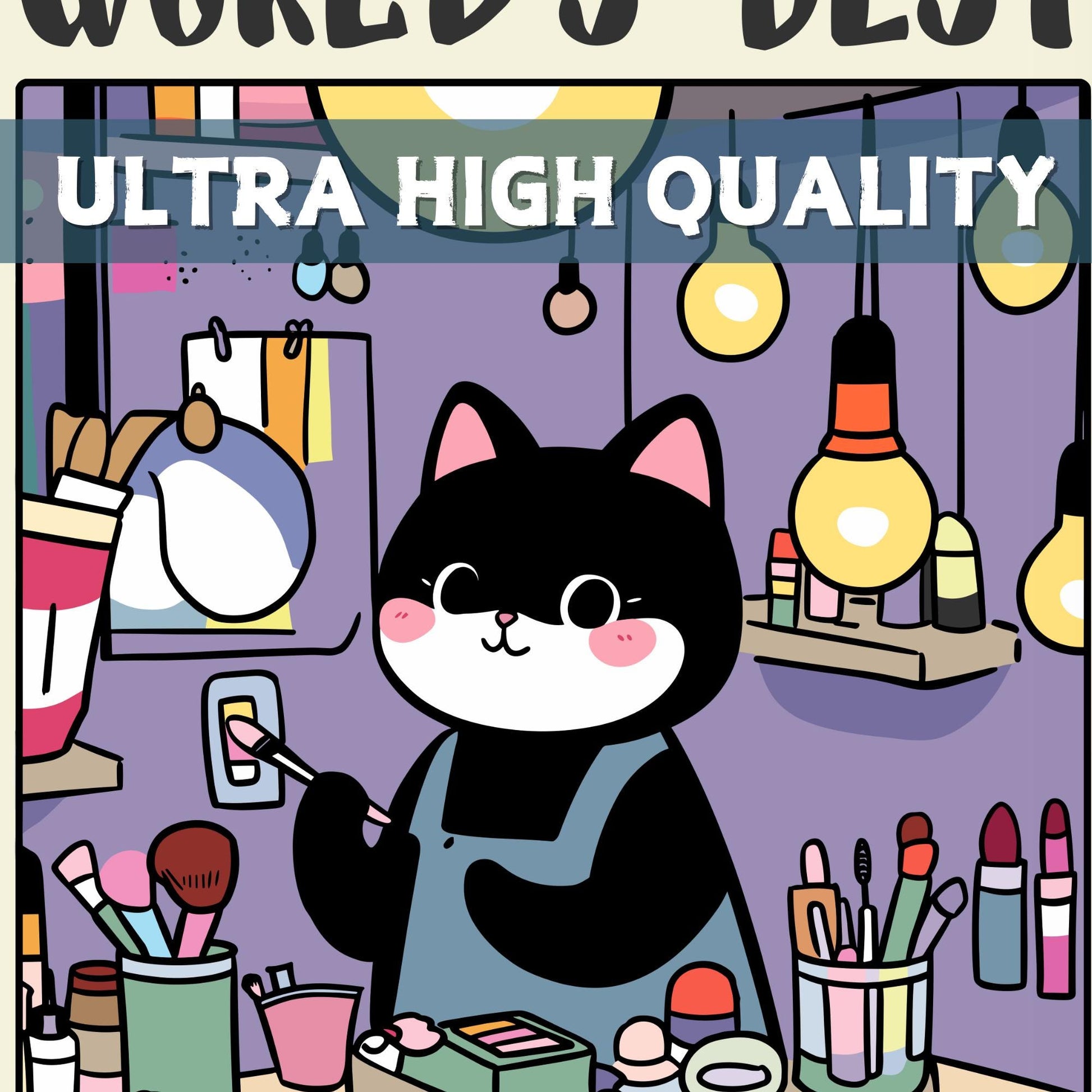 World&#39;s best Makeup Artist Print - Zoomed in