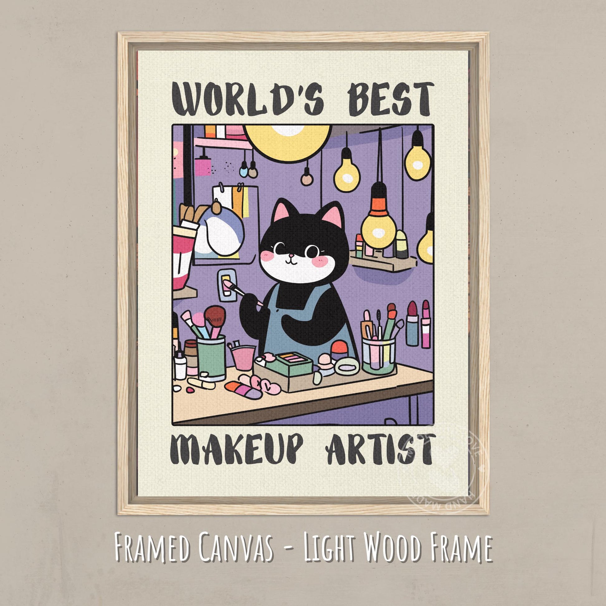 World's best Makeup Artist Print - Canvas - Light wood frame