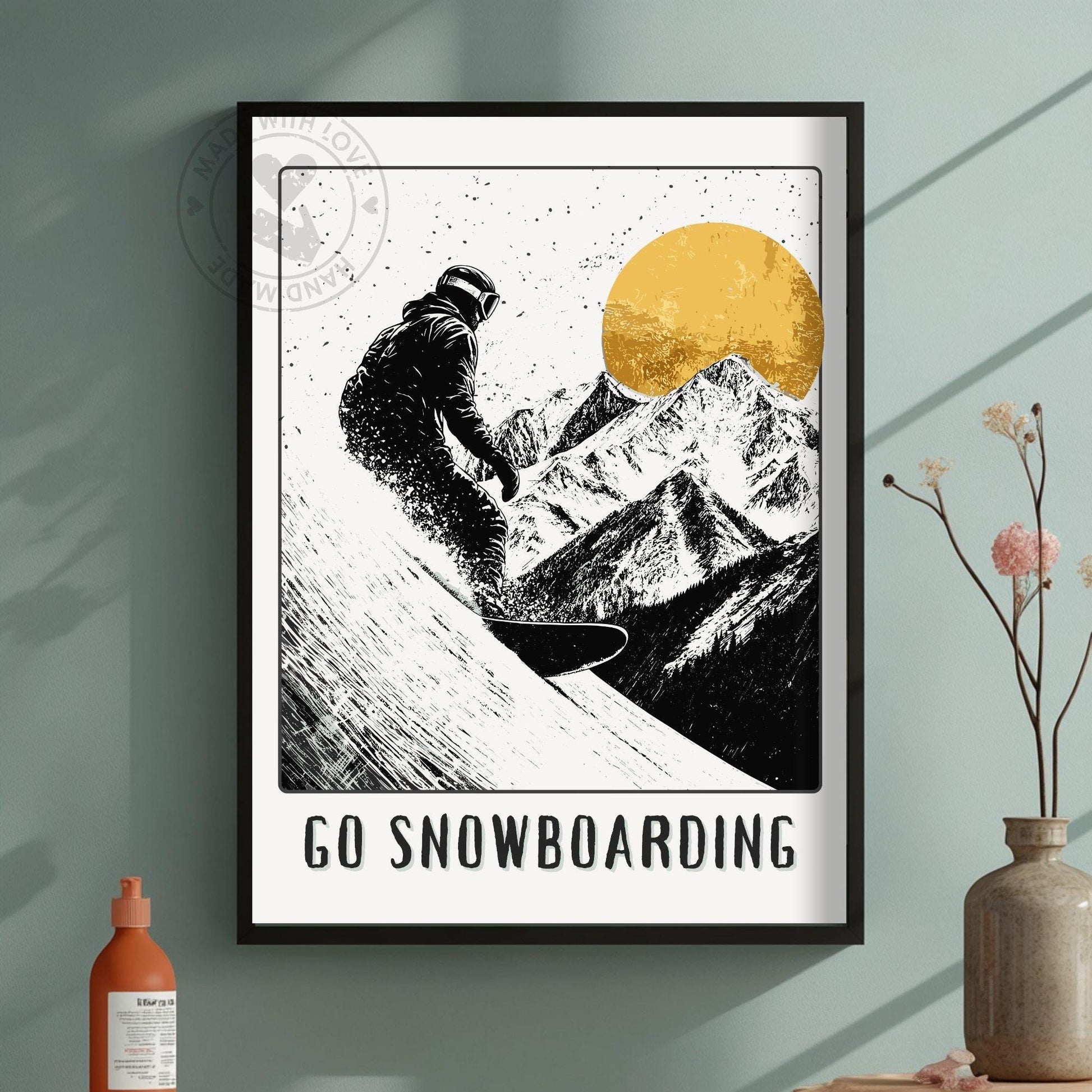 Go Snowboarding Poster on a Green wall background