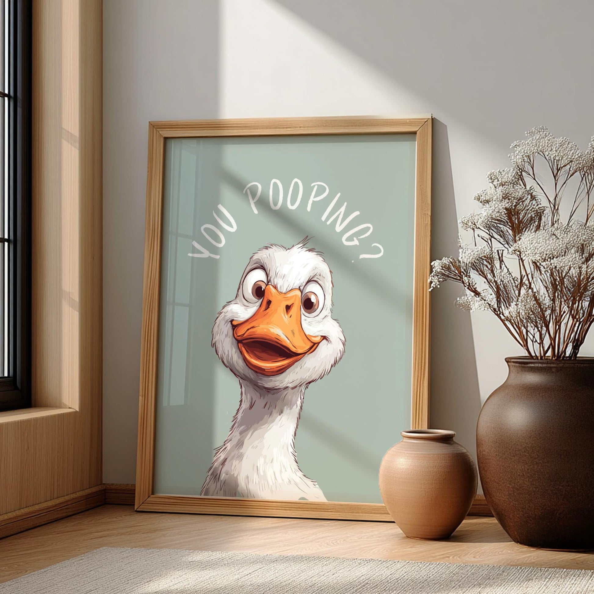 You Pooping Goose Print, Goose Printable Bathroom Decor