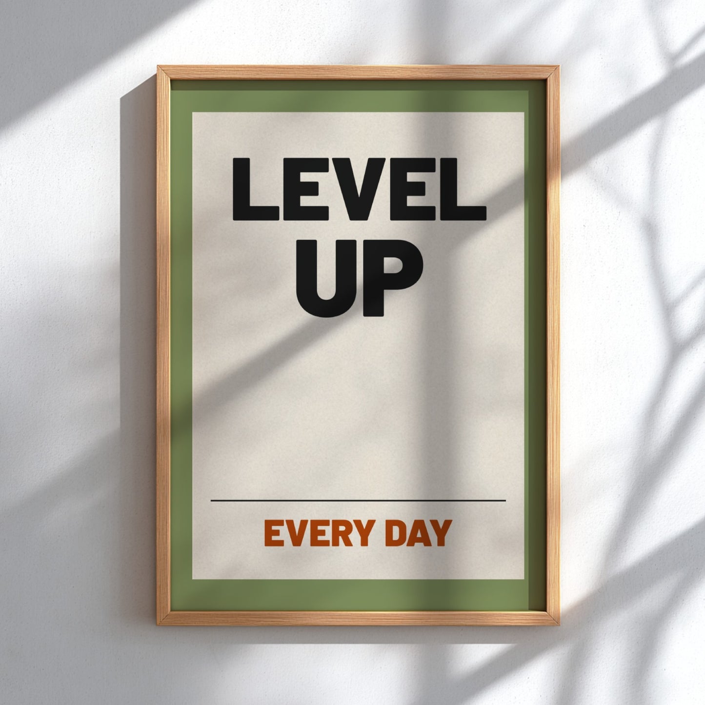Motivational quotes poster featuring bold typography and a green background, perfect for inspiring home decor.