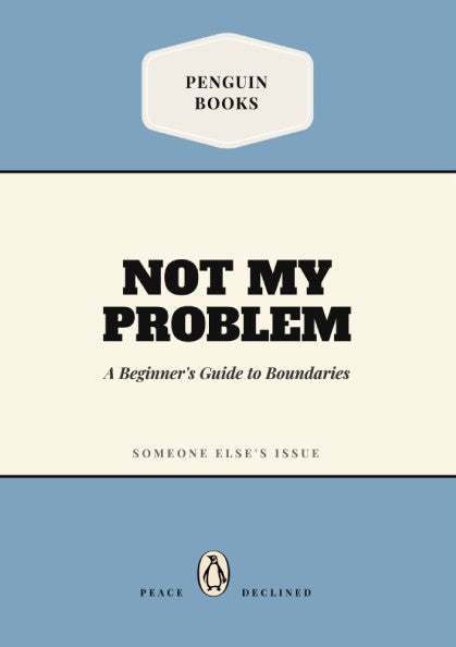 Funny quote poster featuring a penguin book illustration with bold typography on a blue background.